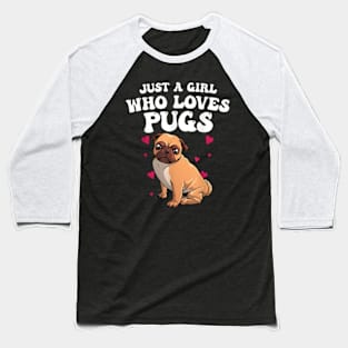 Cute Pug Design For Women Girls Dog Owner Puppy Pug Lover T-Shirt Baseball T-Shirt